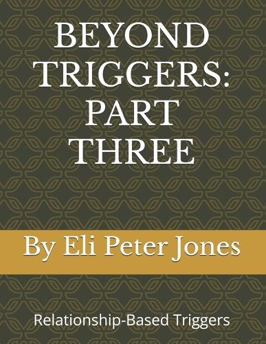 Beyond Triggers