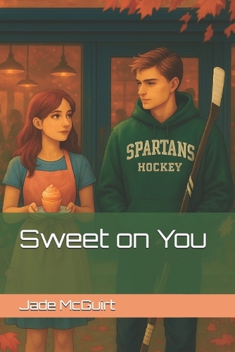 Sweet on You
