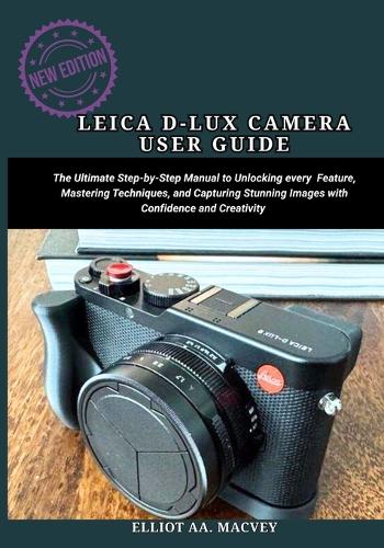Leica D-Lux 8 Camera User Guide