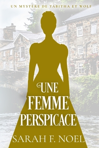 Une Femme Perspicace