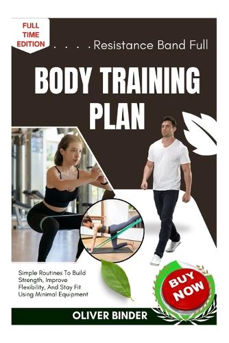 Resistance Band Full Body Training Plan