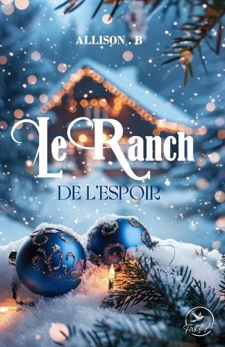 Le ranch de l'espoir