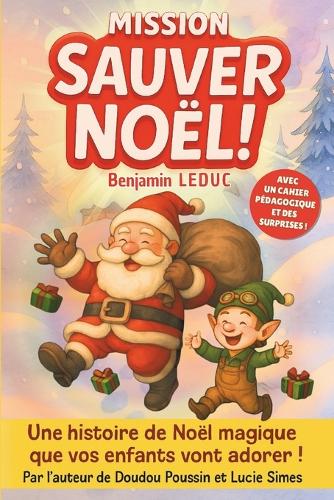 Mission Sauver Noël !