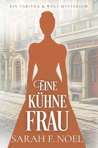 Eine kühne Frau