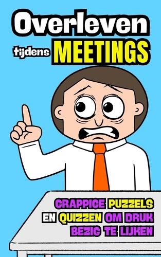 Overleven tijdens meetings