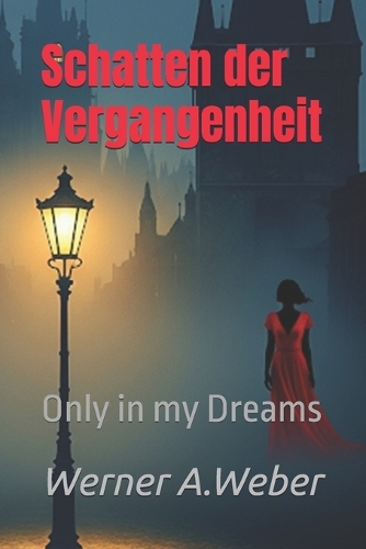Schatten der Vergangenheit