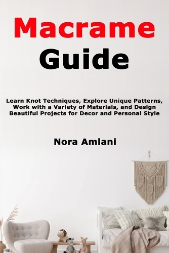 Macrame Guide