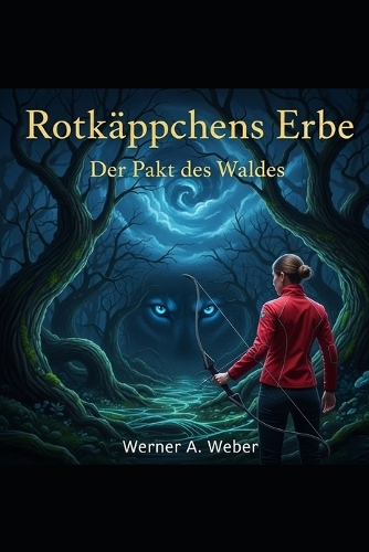 Rotkäppchens Erbe