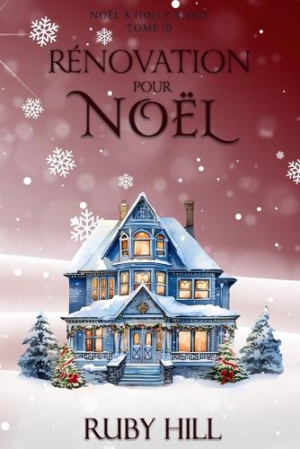 Rénovation pour Noël