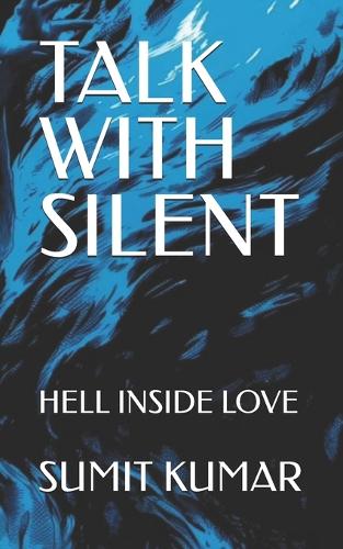 Talk with Silent