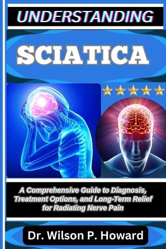 Understanding Sciatica