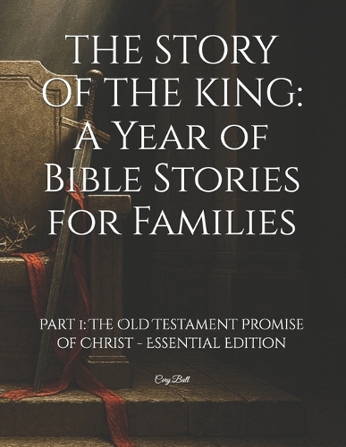 The Story of the King