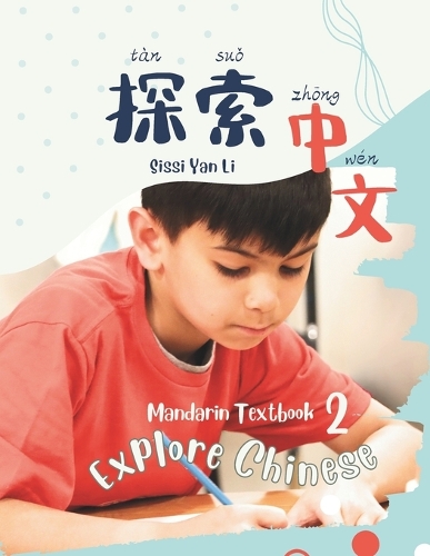 Explore Chinese 2