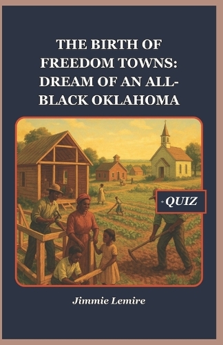 The Birth of Freedom Towns