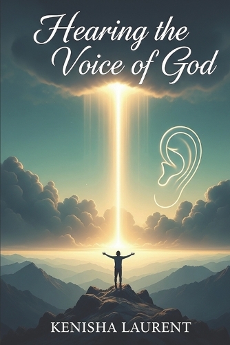 Hearing the Voice of God
