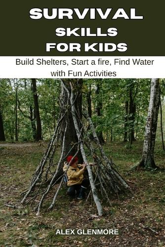 Survival Skills for Kids