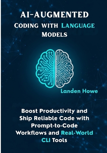 AI-Augmented Coding with Language Models