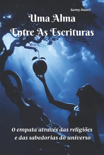 Uma Alma entre as Escrituras