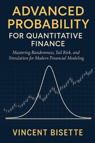 Advanced Probability for Quantitative Finance