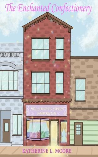 The Enchanted Confectionery