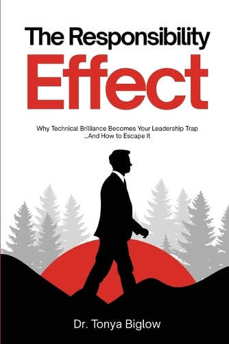 The Responsibility Effect
