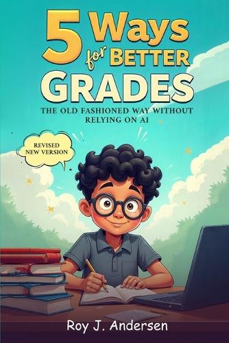 Five Ways for Better Grades