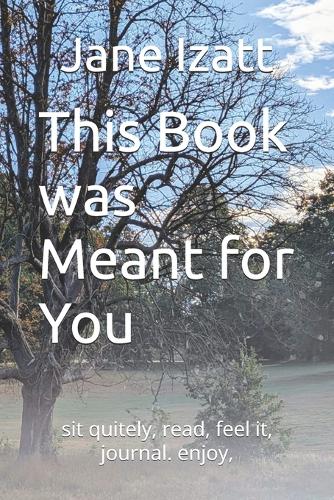 This Book was Meant You for