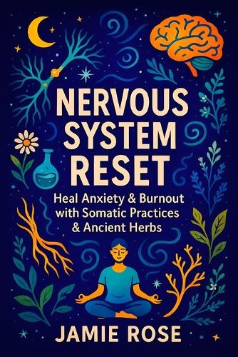 Nervous System Reset