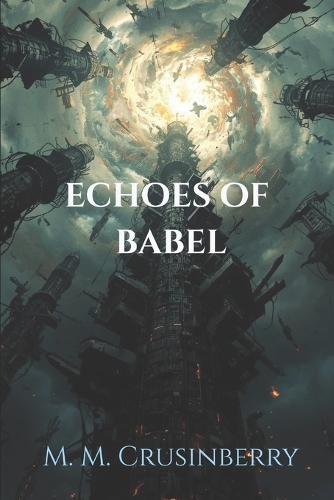 Echoes of Babel