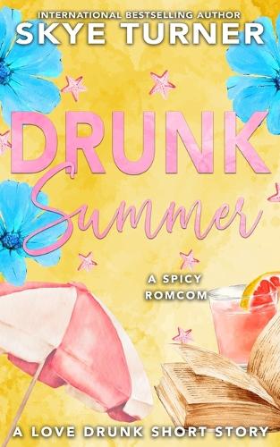 Drunk Summer