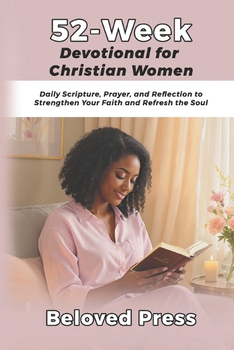 52-Week Devotional for Christian Women