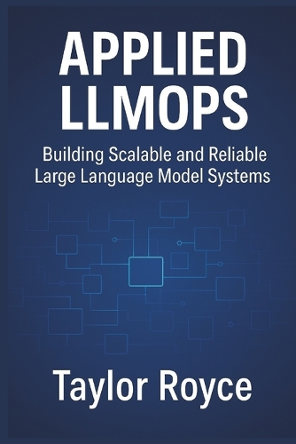 Applied LLMOps