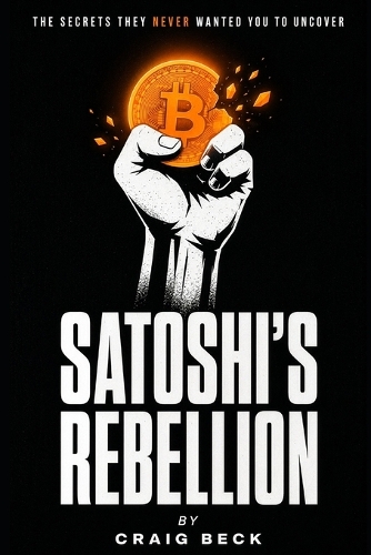 Satoshi's Rebellion