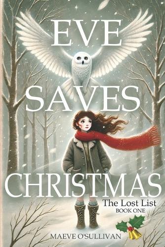 Eve Saves Christmas
