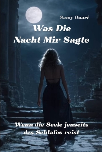 Was die Nacht mir sagte