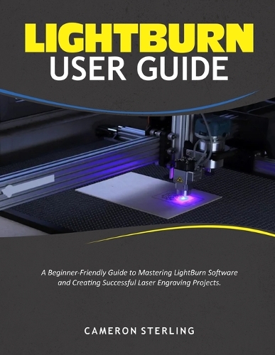 Lightburn User Guide
