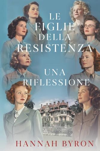 Le Figlie della Resistenza