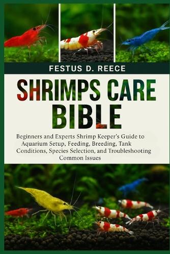 Shrimps Care Bible