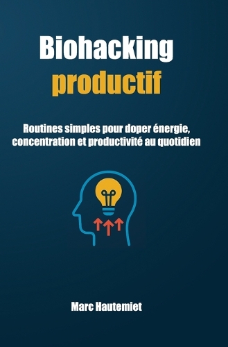 Biohacking productif