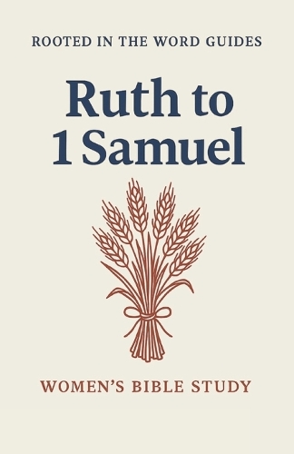 Ruth & 1 Samuel