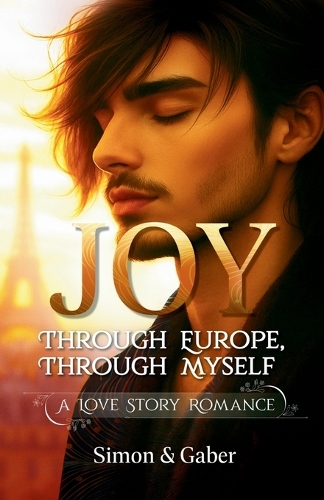 Joy - Through Europe, Through Myself