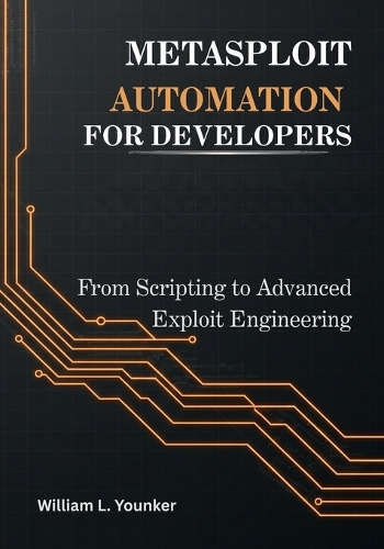 Metasploit Automation for Developers