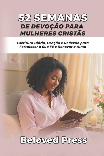 52 Semanas de Devoção para Mulheres Cristãs