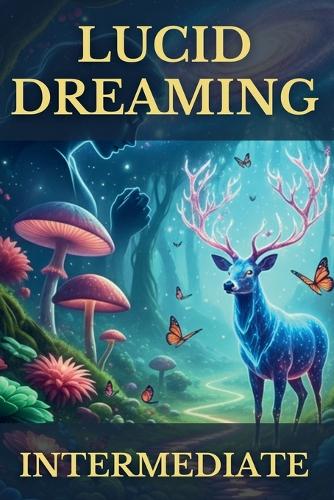 Lucid Dreaming Intermediate