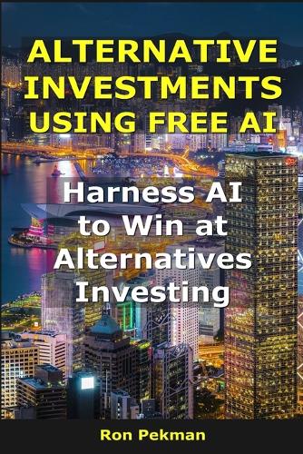 Alternative Investments Using Free Ai