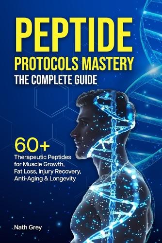 Peptide Protocols Mastery