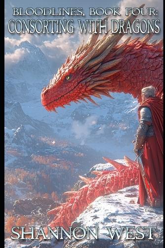 Consorting with Dragons