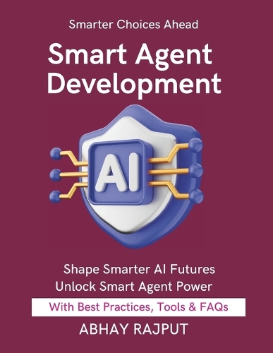 Smart Agent Development