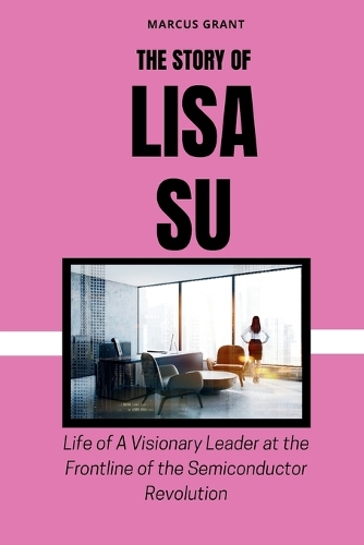 The Story of Lisa Su