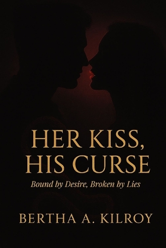 Her Kiss, His Curse